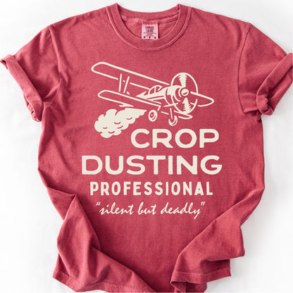 Crop Dusting Professional Funny Shirt