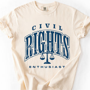 Civil Rights Enthusiast Tshirt, Social Justice Gift, Political Activist Shirt,