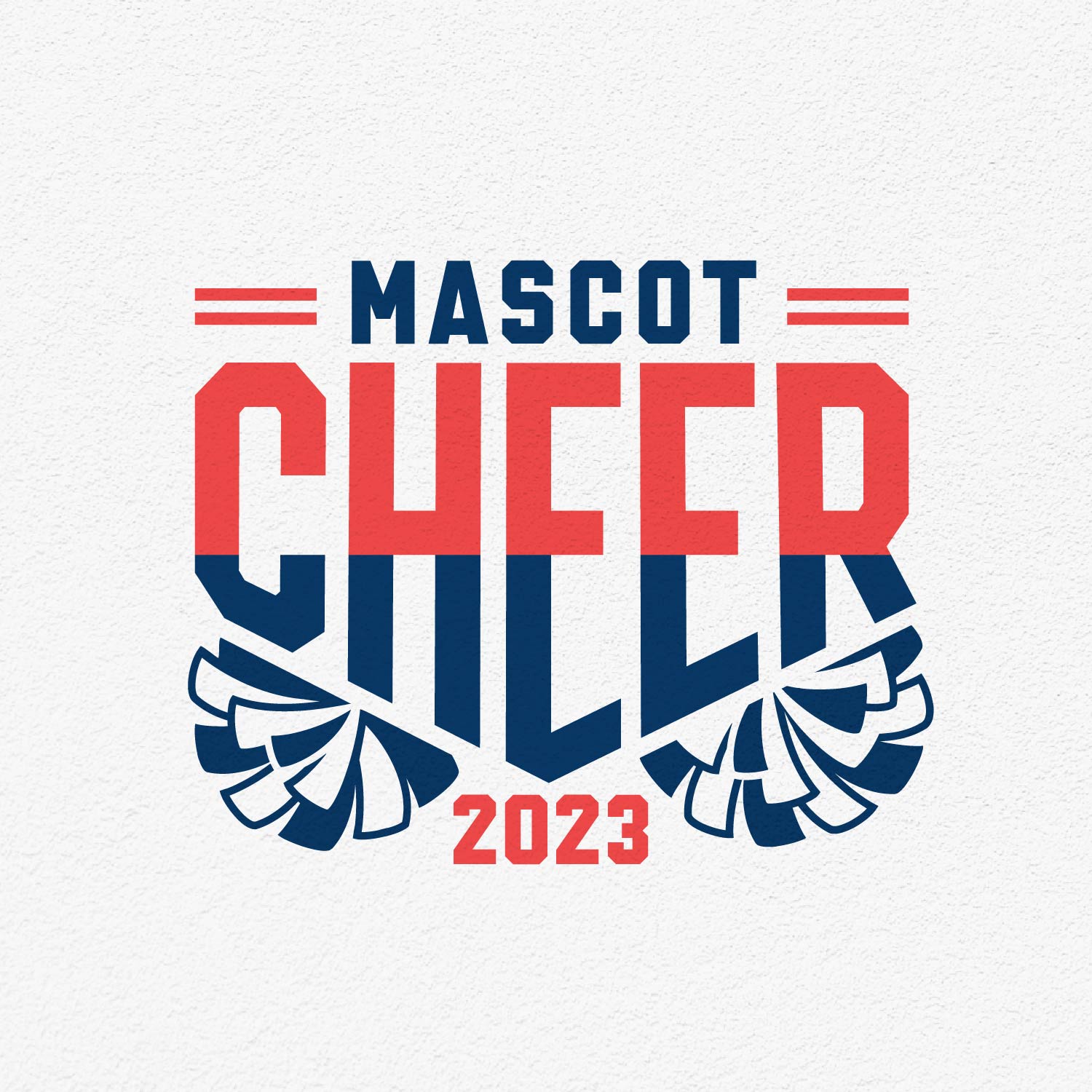Cheerleading design with pom poms, customizable SVG for team templates, featuring bold text 'Mascot Cheer 2023,' ideal for crafts and apparel.