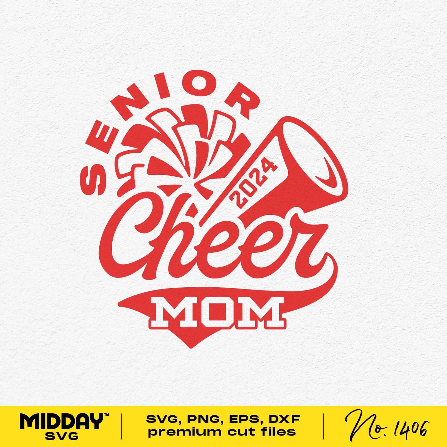 Senior Cheer Mom 2024 design in red with megaphone, available as SVG, PNG, EPS, and DXF files for crafting and apparel.