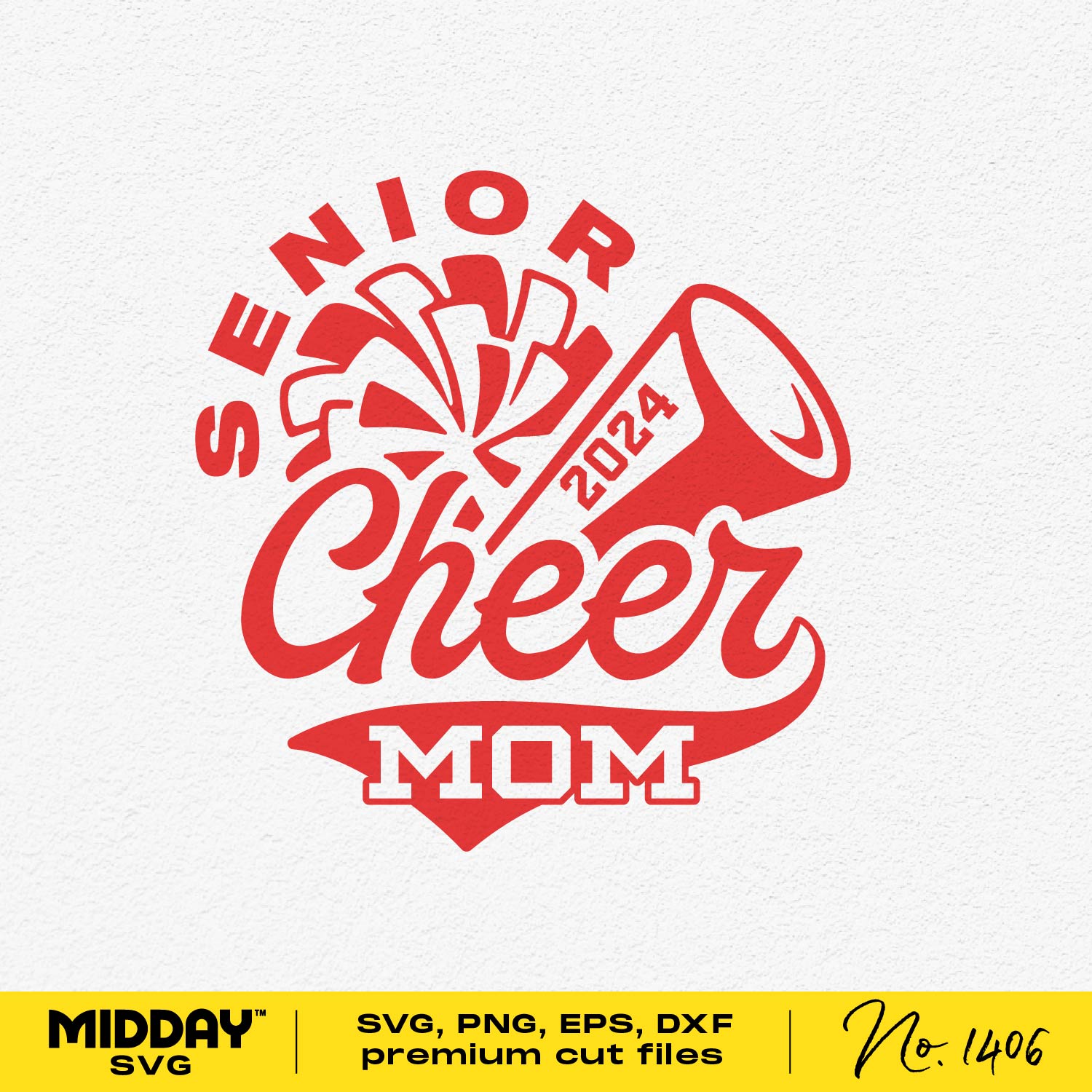 Senior Cheer Mom 2024 design in red with megaphone, available as SVG, PNG, EPS, and DXF files for crafting and apparel.
