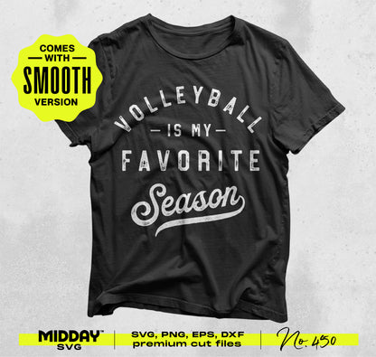 Black volleyball shirt with 'Volleyball is My Favorite Season' text, includes SVG, PNG, EPS, DXF cut files for Cricut and Silhouette.