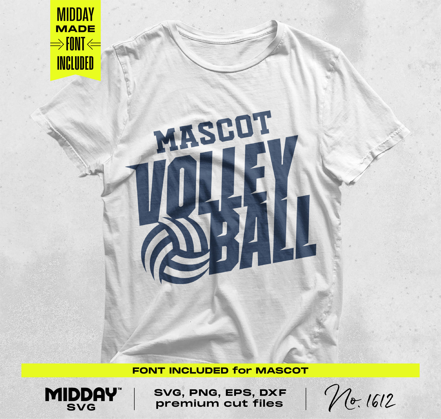 Volleyball team shirt design with text 'Mascot Volleyball' in SVG, PNG, EPS, DXF formats. Includes cut files and font for Cricut and Silhouette.