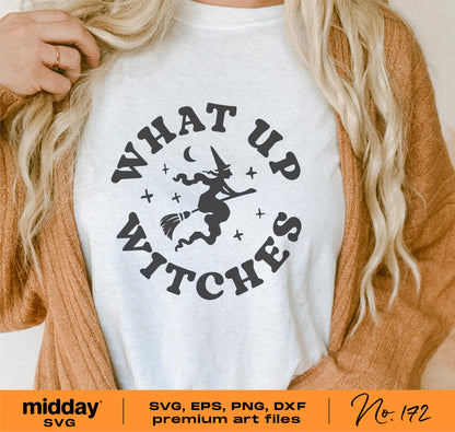 Woman wearing white shirt with 'What Up Witches' design featuring a witch on a broomstick, part of Halloween SVG bundle.
