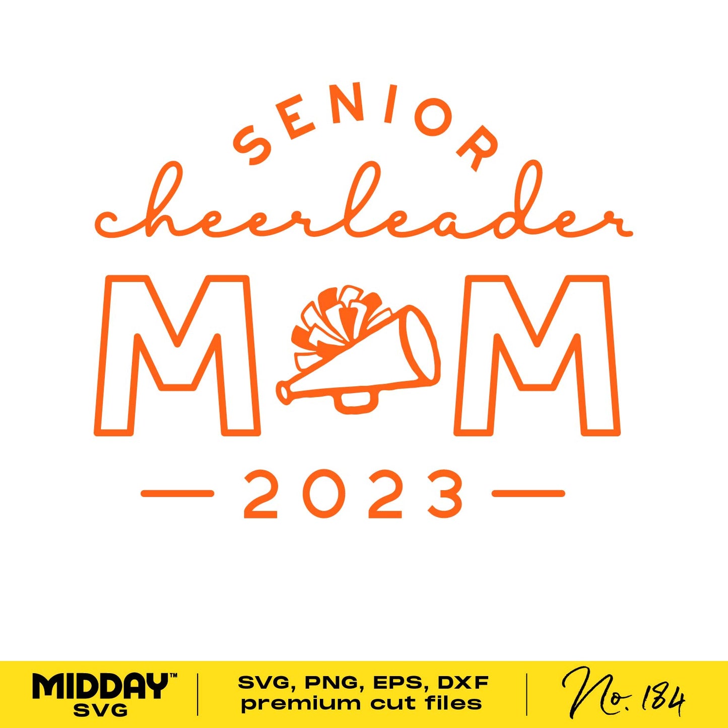 Proud Senior Cheerleader Mom 2023 SVG design in orange, featuring a megaphone and pom-pom illustration.