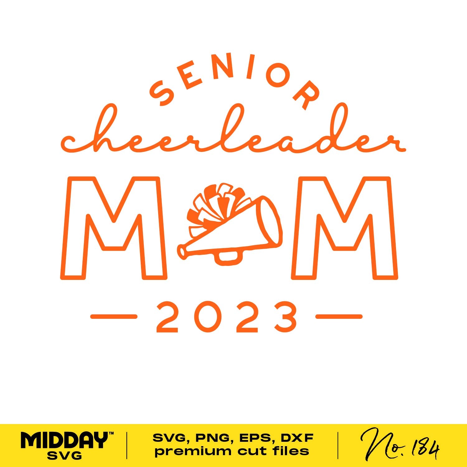 Proud Senior Cheerleader Mom 2023 SVG design in orange, featuring a megaphone and pom-pom illustration.