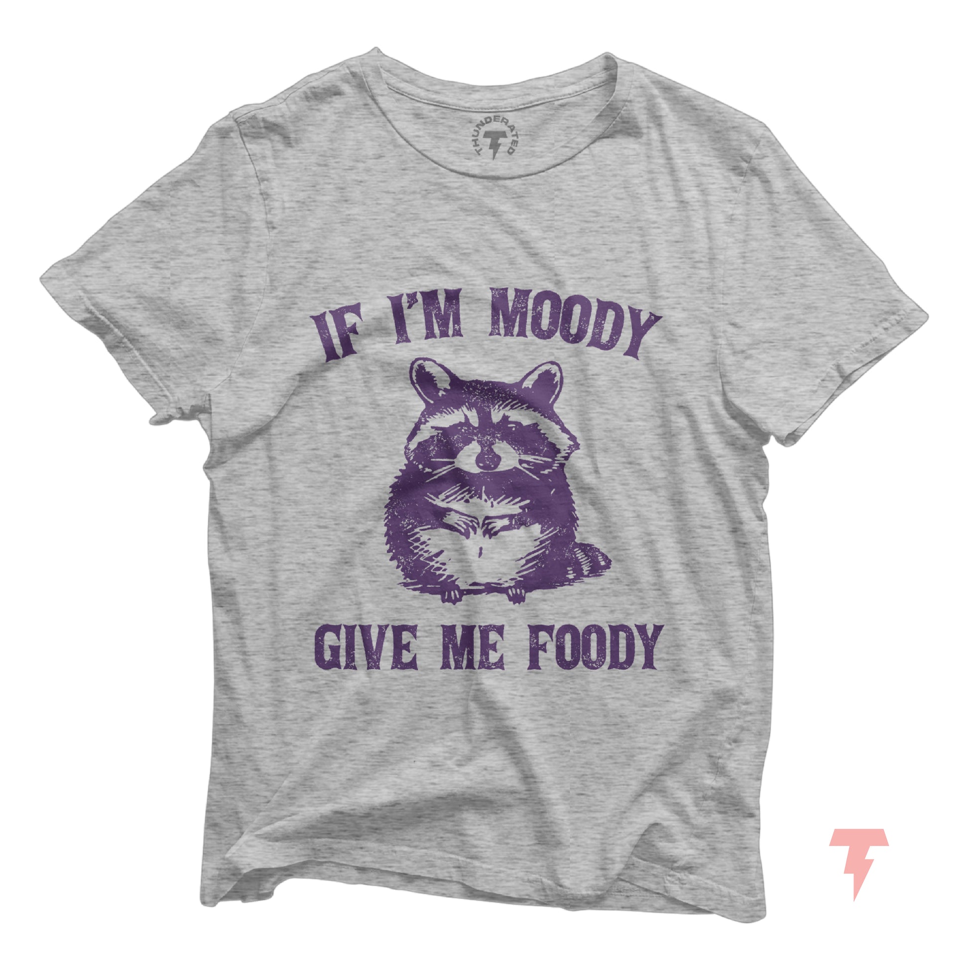 Funny raccoon shirt with 'If I'm Moody Give Me Foody' text, featuring a cute raccoon illustration. Ideal for food lovers and chef gift.