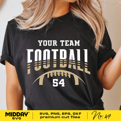 Customizable football team t-shirt design template with 'Your Team Football 54' in SVG, PNG, EPS, DXF, AI formats for merchandise.
