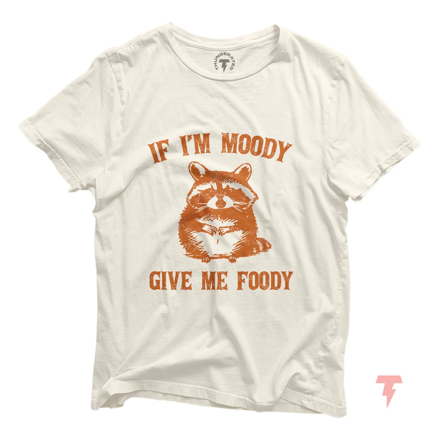 Funny Raccoon Shirt with 'If I'm Moody Give Me Foody' text, featuring a cute raccoon illustration, perfect for food lovers and chefs.