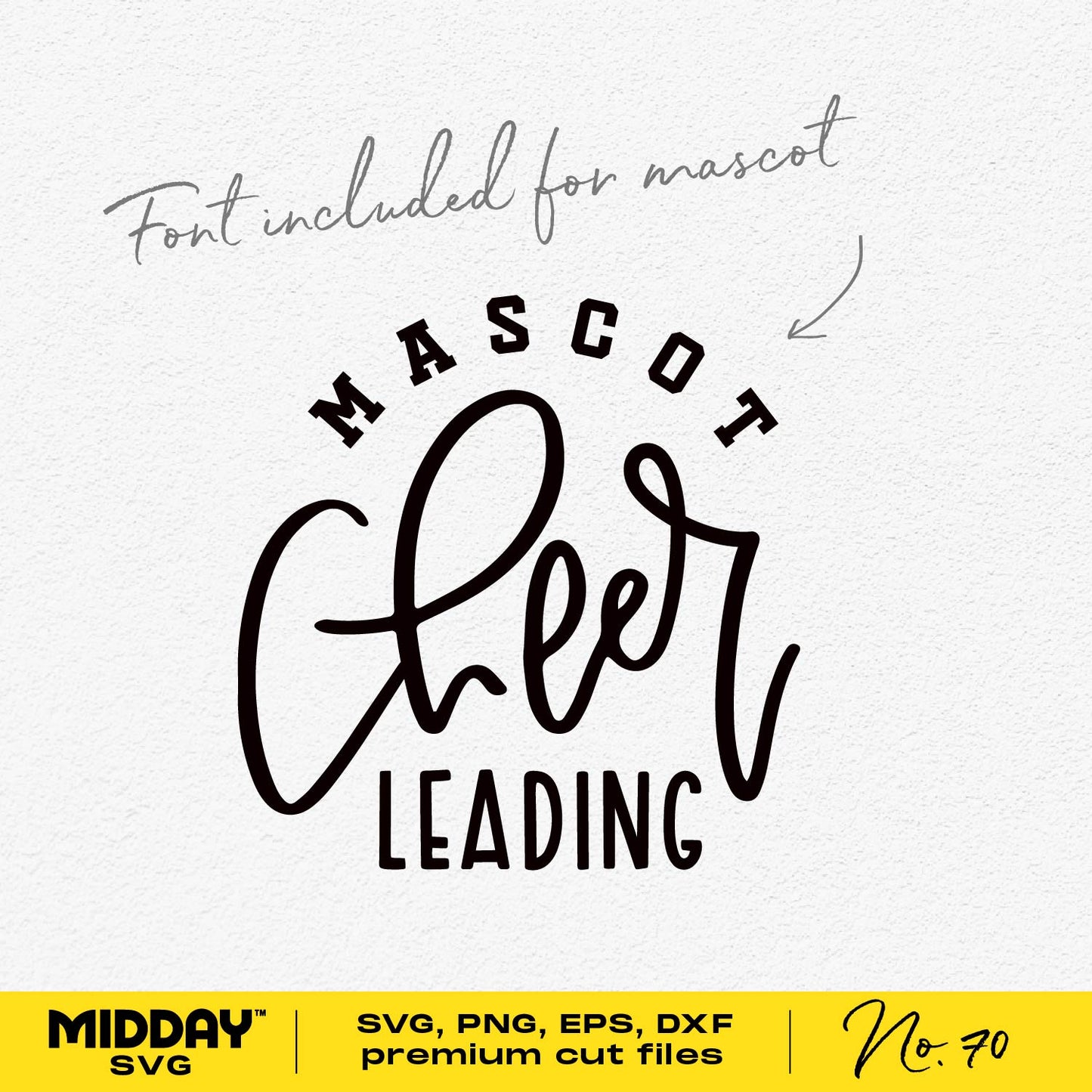 Mascot Cheerleading Template with font included for custom design, available in SVG, PNG, EPS, DXF formats.