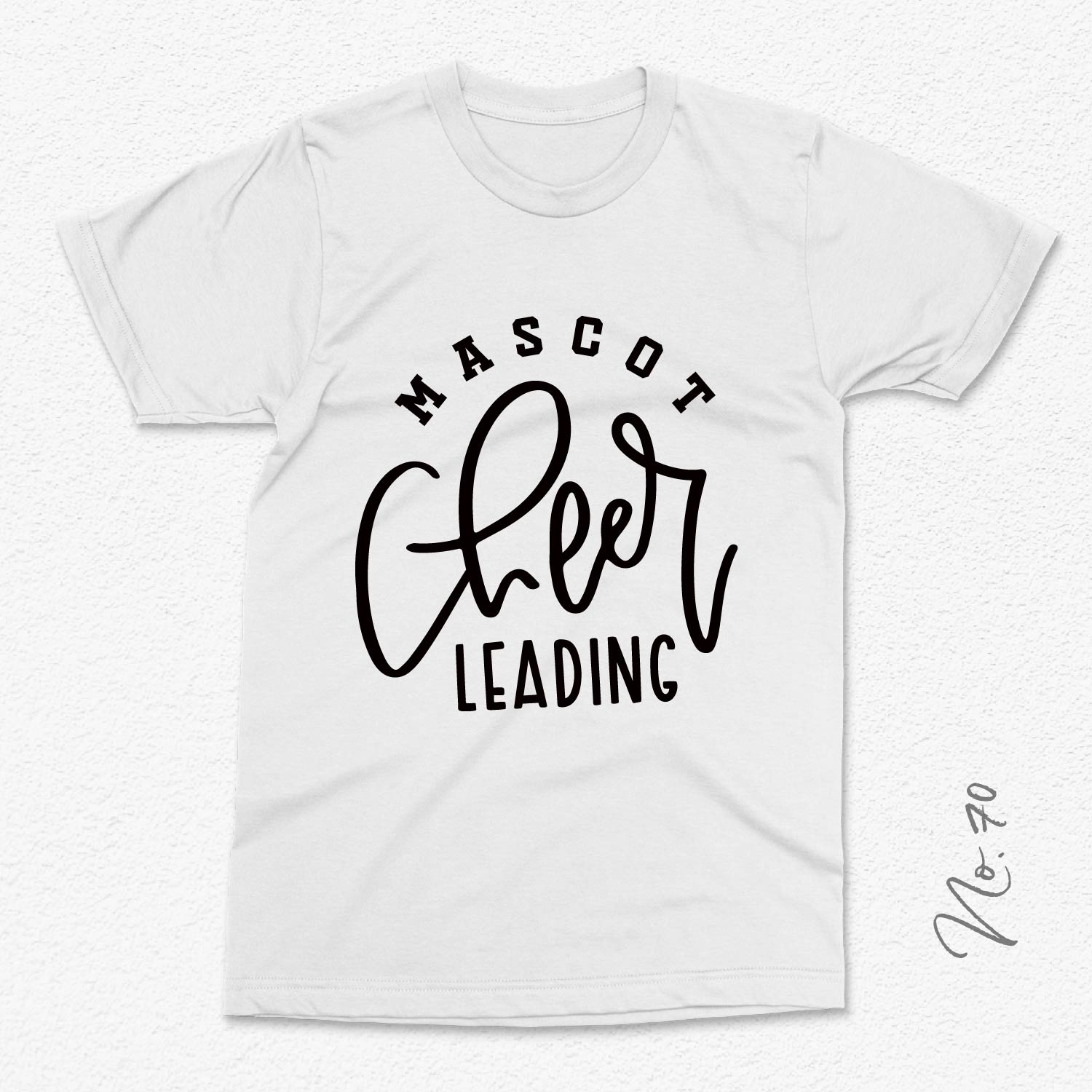 Mascot cheerleading t-shirt with stylish black font design on a white background.