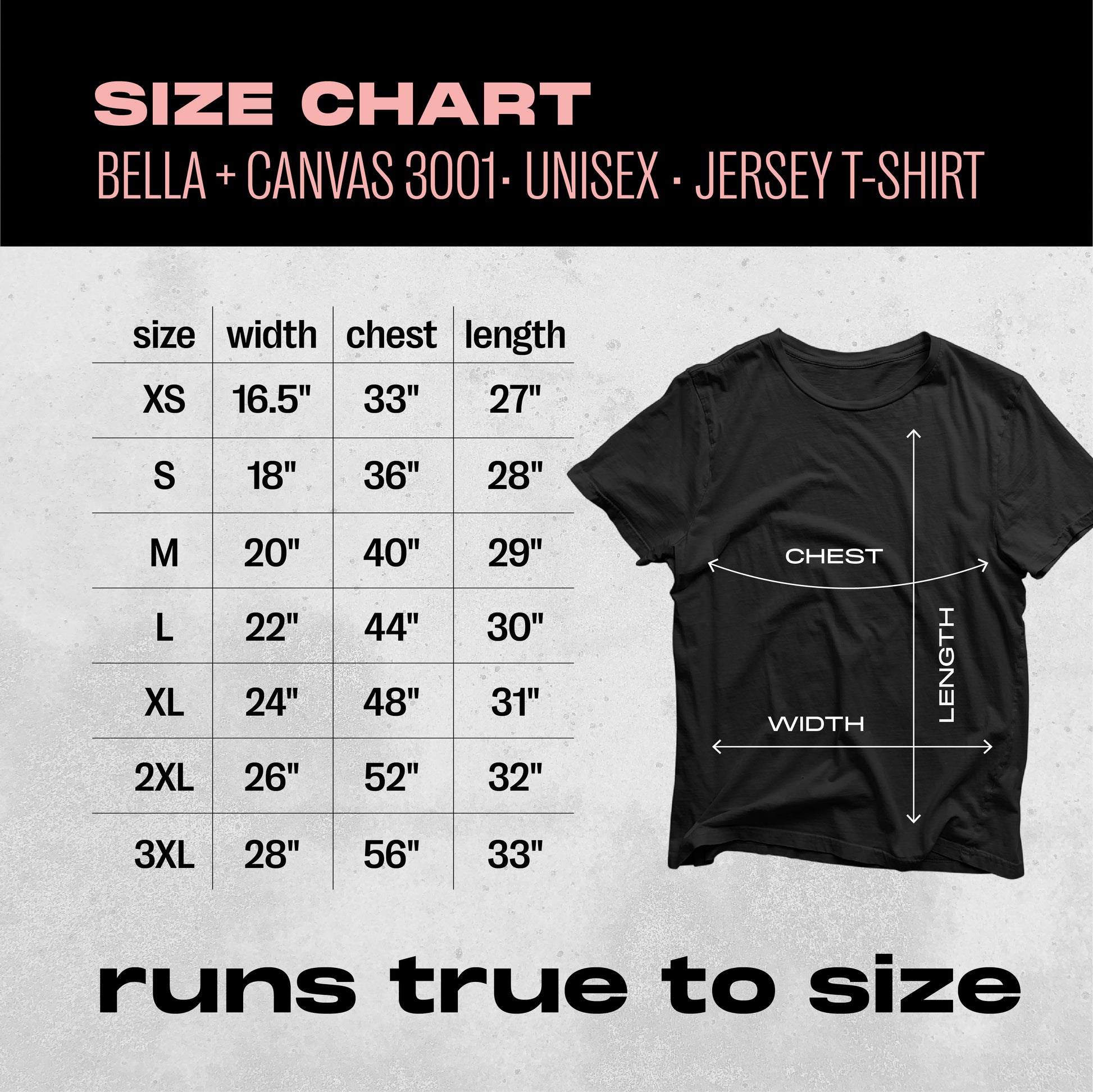 Bella + Canvas 3001 Unisex Jersey T-Shirt Size Chart with XS-3XL measurements showing chest, width, and length dimensions.