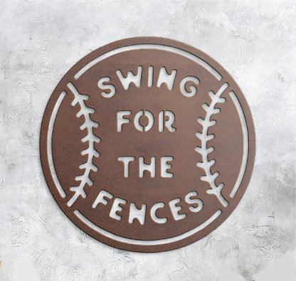 Swing For The Fences Stenciled Metal Sign