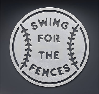 Swing For The Fences Stenciled Metal Sign