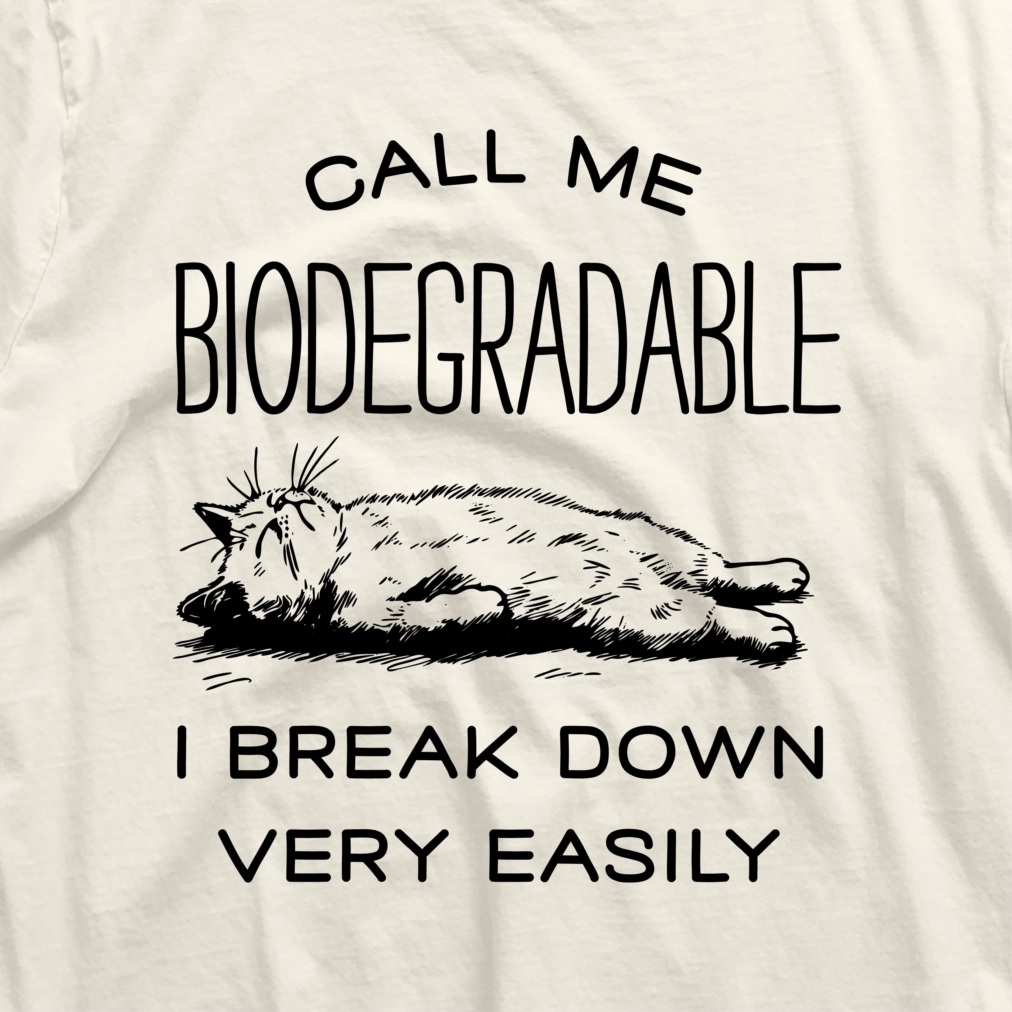 a white t - shirt with a picture of a cat that says call me bio