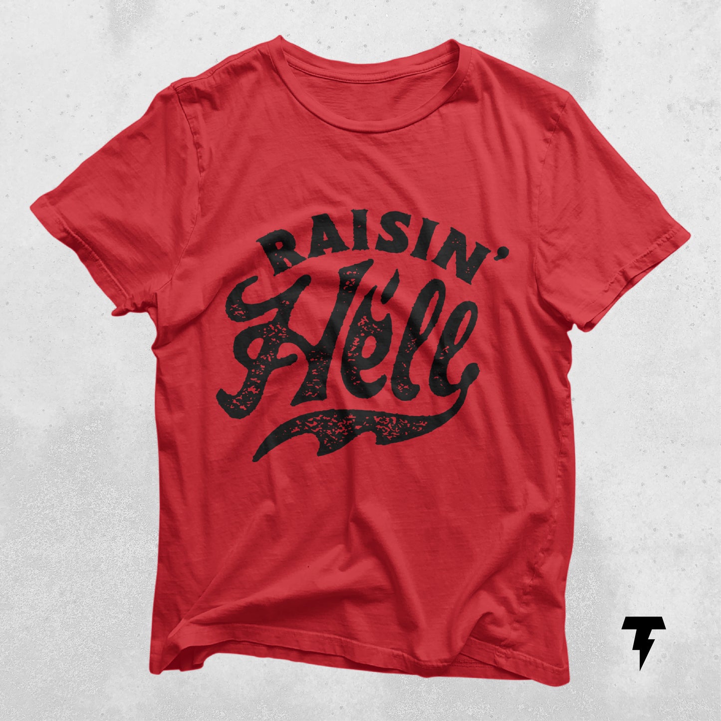 Red Raising Hell T-Shirt with bold text design, perfect for blunt conversationalists, made of 100% cotton.