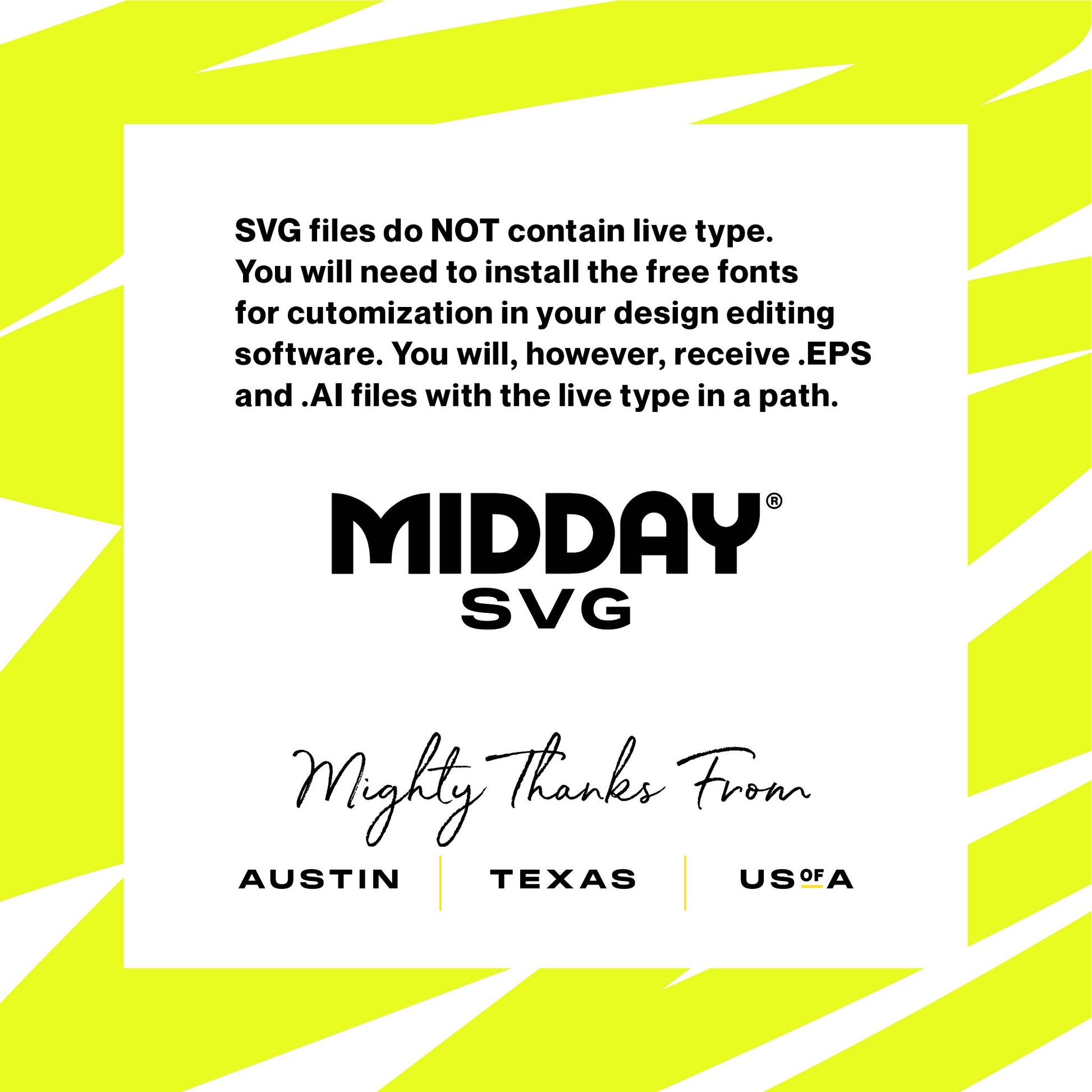 Midday SVG notice about file types and customization options in bright design with Austin Texas USA mention.