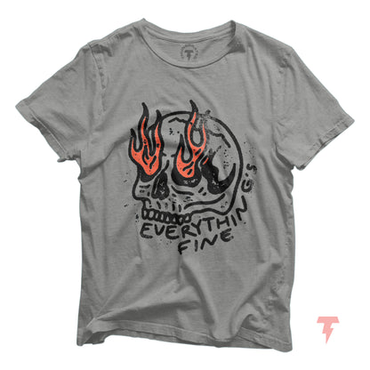 Unisex 'Everything is Fine' skull shirt with flaming design, funny and sarcastic, perfect for gothic and boho styles.