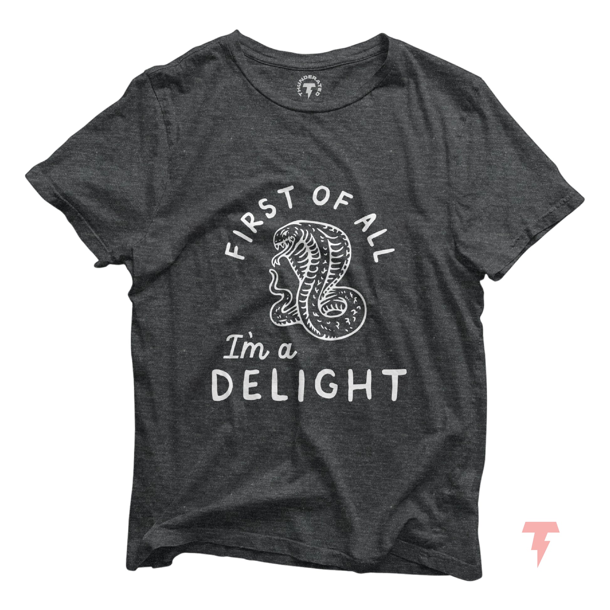 Funny cobra t-shirt with 'First of all I'm a delight' text, unisex jersey short sleeve, soft cotton by Bella+Canvas.