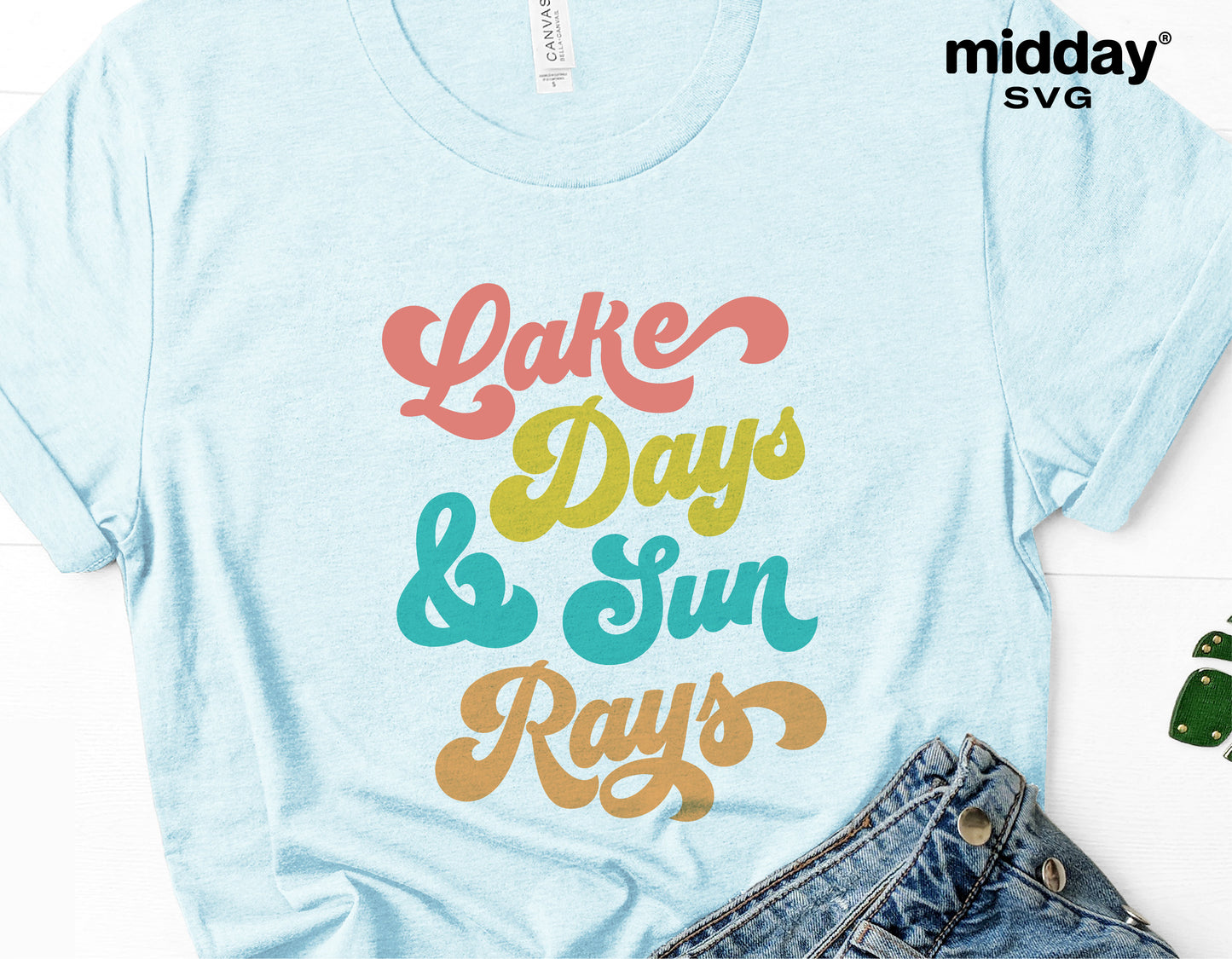 Light blue t-shirt with colorful 'Lake Days & Sun Rays' text, perfect for lake life enthusiasts, featuring vibrant typography.