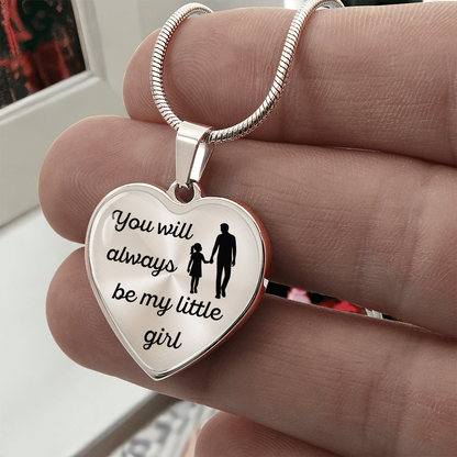 Dad to Daughter, My Little Girl.