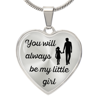 Dad to Daughter, My Little Girl.