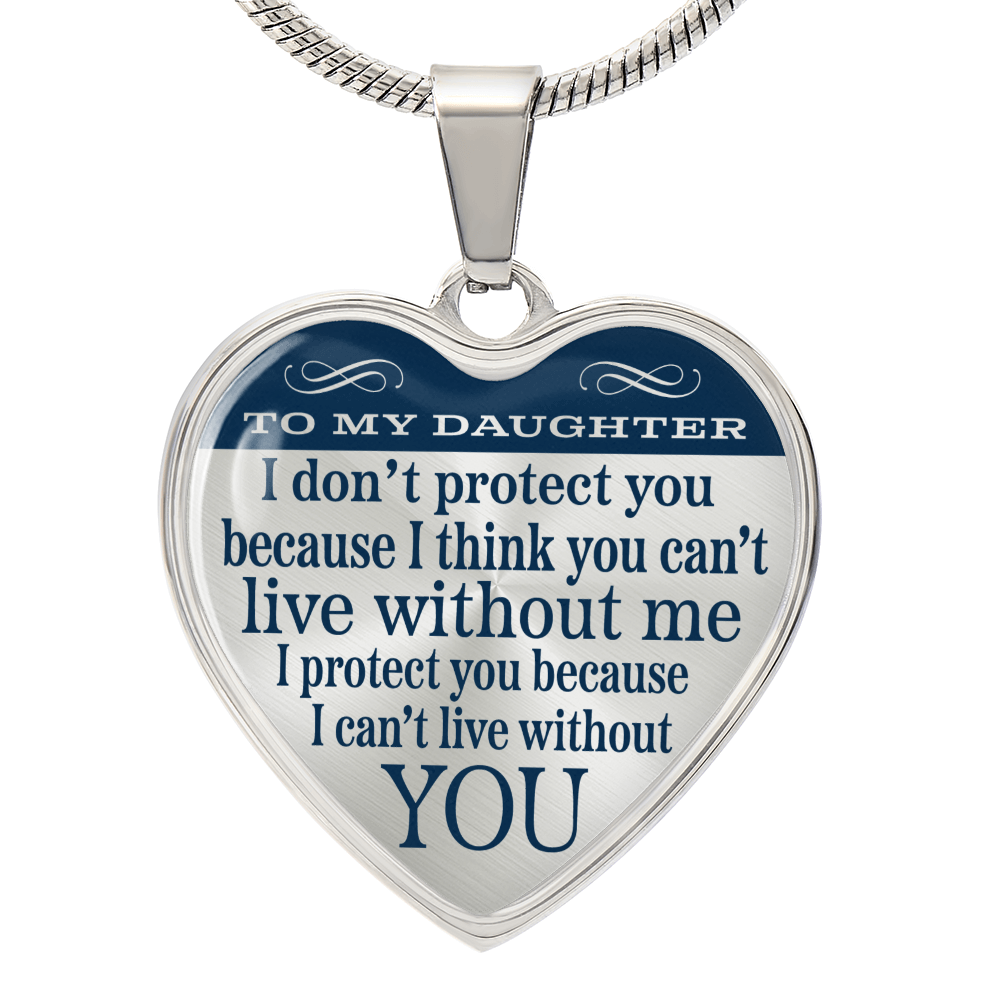 To My Daughter, From Your Protector