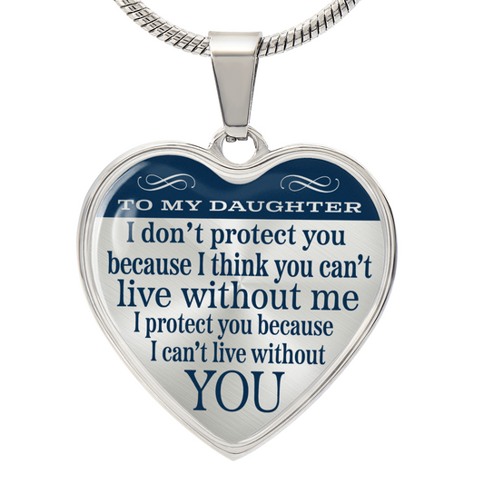 To My Daughter, From Your Protector