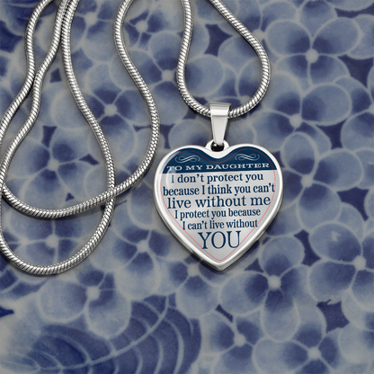 To My Daughter, From Your Protector