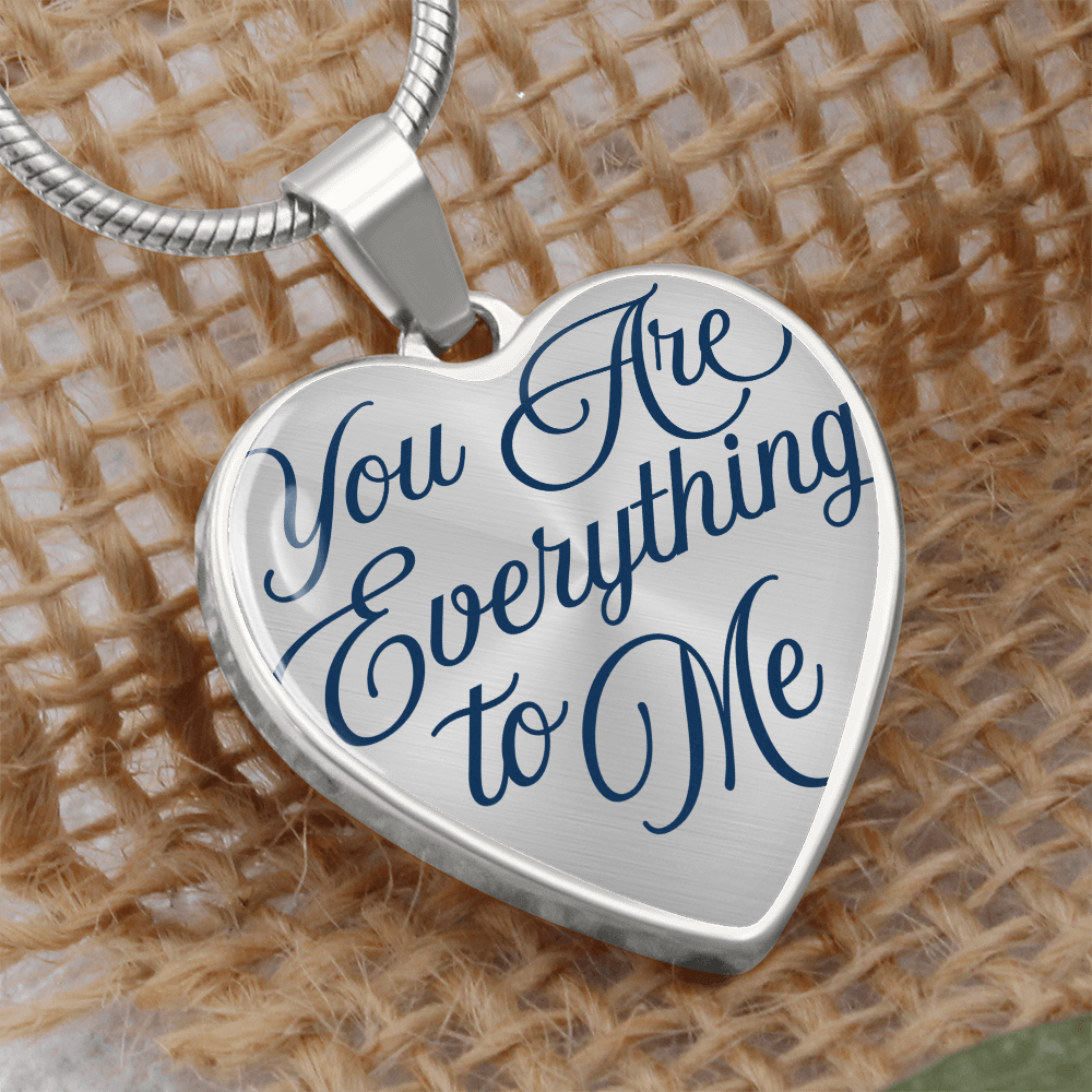 You Are Everything To Me