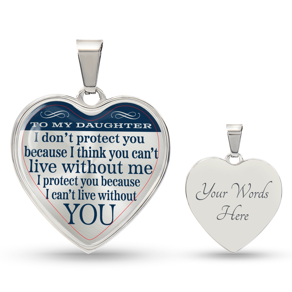 To My Daughter, From Your Protector