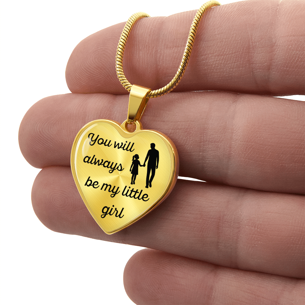 Dad to Daughter, My Little Girl.