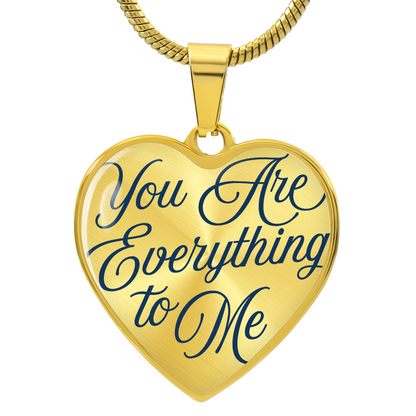 You Are Everything To Me