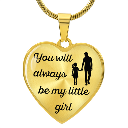 Dad to Daughter, My Little Girl.