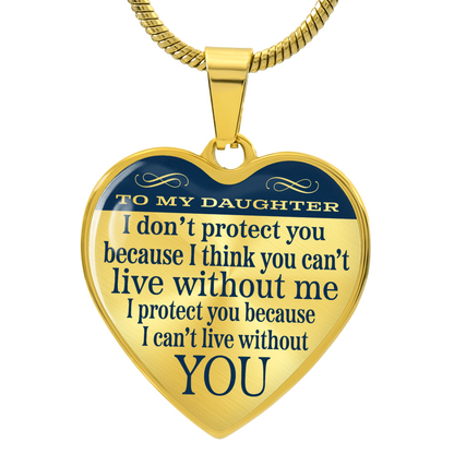 To My Daughter, From Your Protector