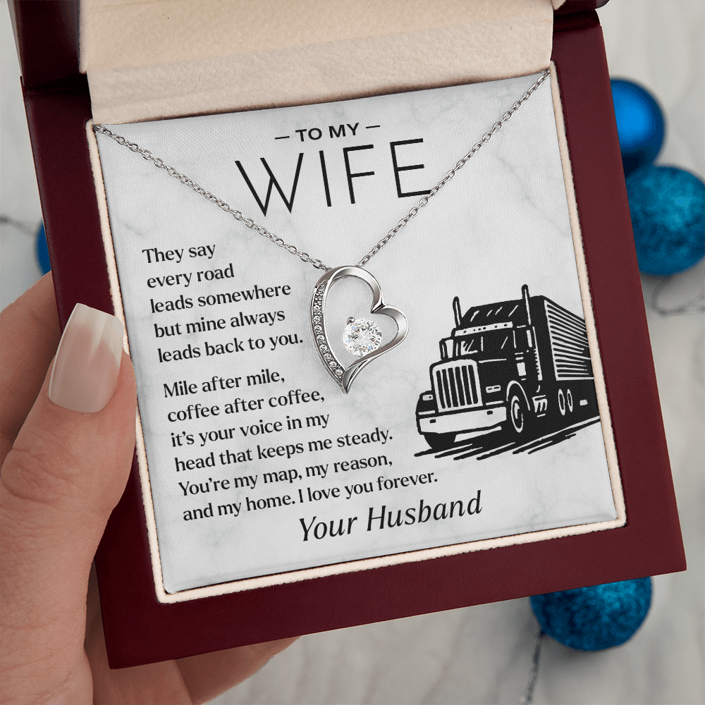 To My Wife, From Your Truck Driver
