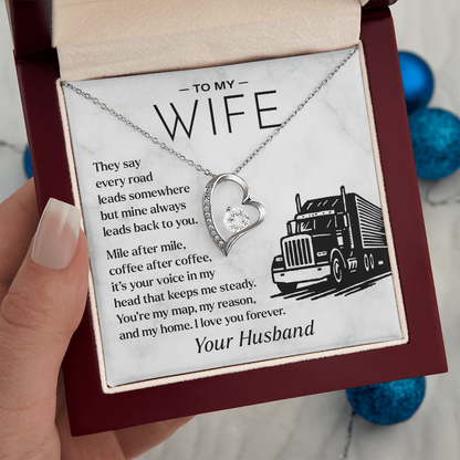 To My Wife, From Your Truck Driver
