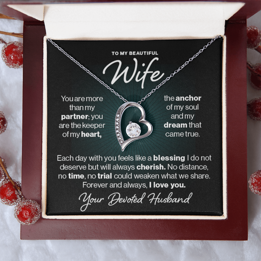 To My Wife, My Heart.