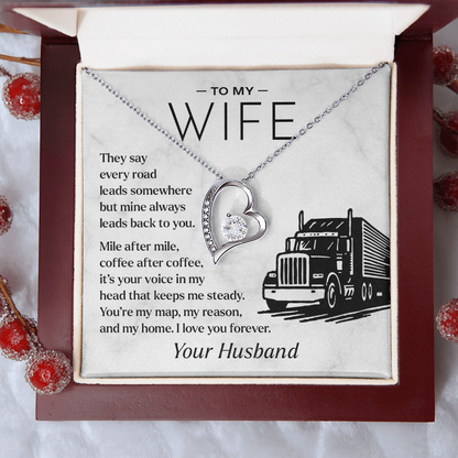 To My Wife, From Your Truck Driver