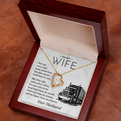 To My Wife, From Your Truck Driver