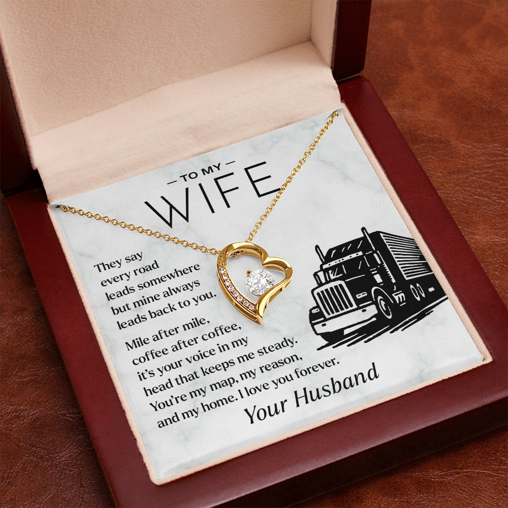 To My Wife, From Your Truck Driver