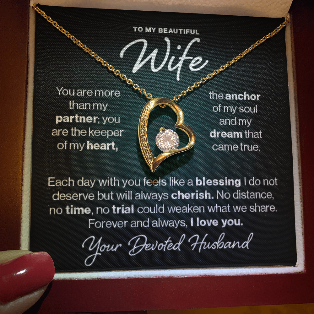 To My Wife, My Heart.