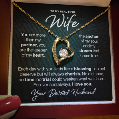 To My Wife, My Heart.