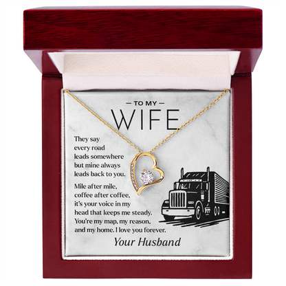 To My Wife, From Your Truck Driver