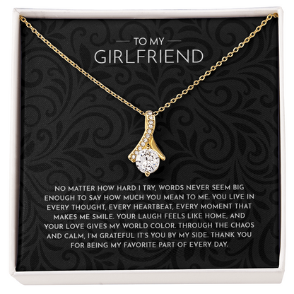 To My Girlfriend, Thank You.