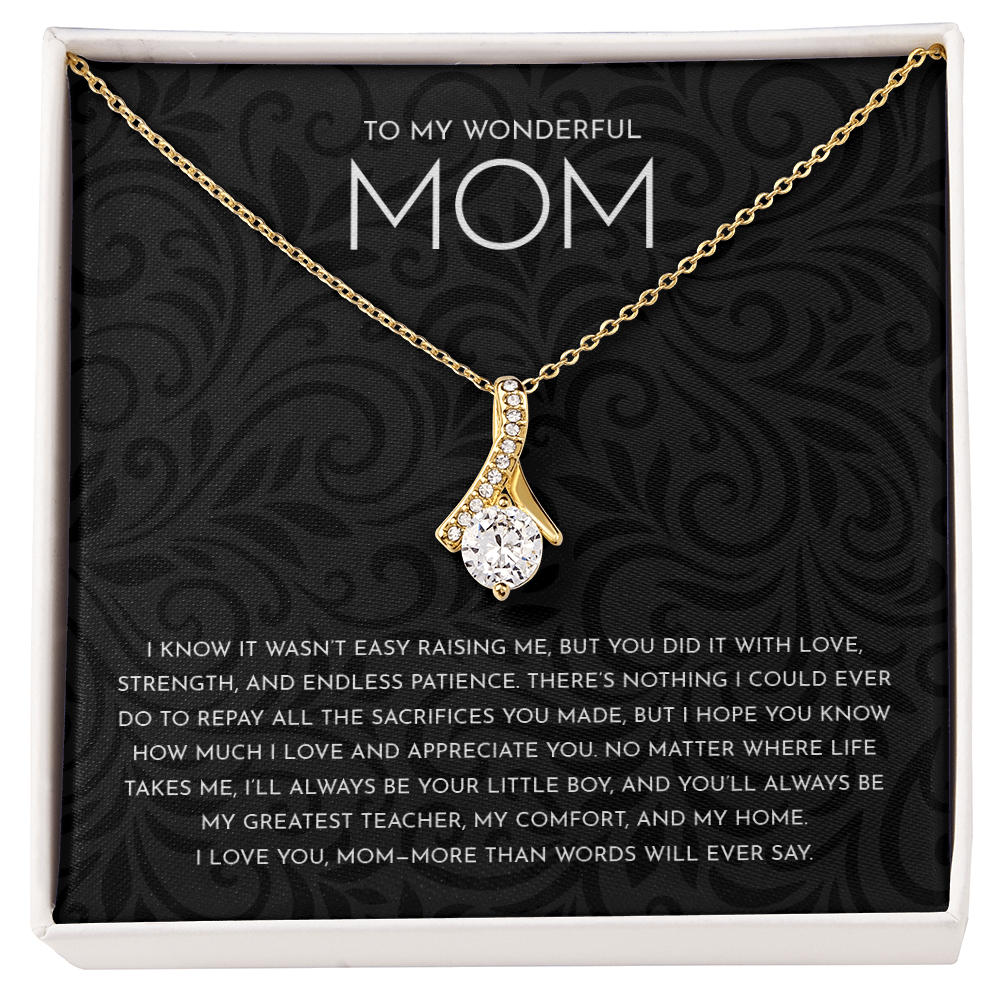 To My Mom, Thank you.