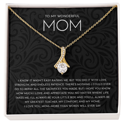 To My Mom, Thank you.