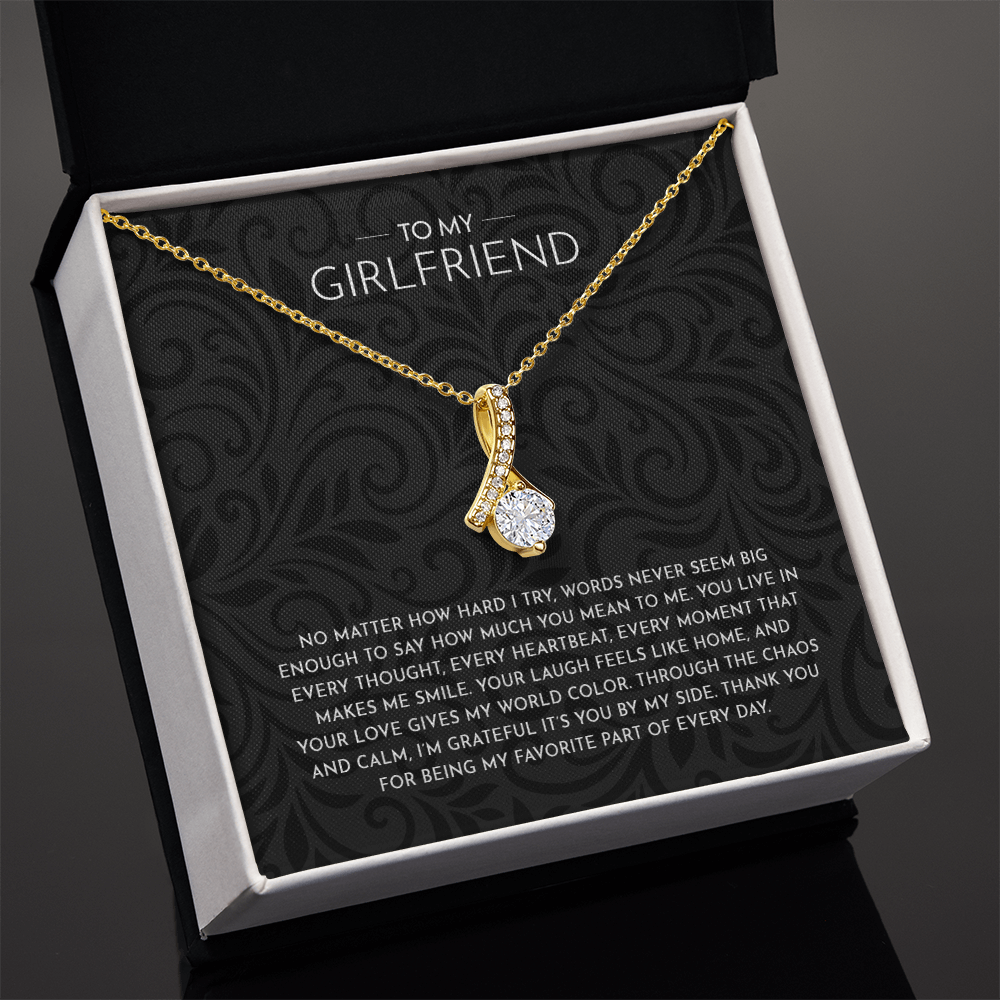 To My Girlfriend, Thank You.