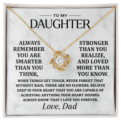 Dad To Daughter, Remember.