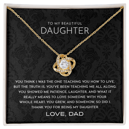 To My Daughter, My Teacher.